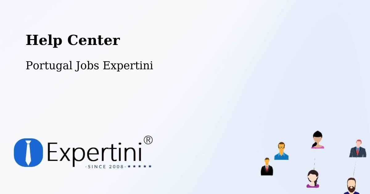 Help Center – Feteira - Portugal Jobs Expertini